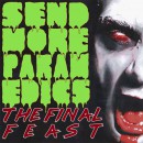 Send More Paramedics - The Final Feast LP 